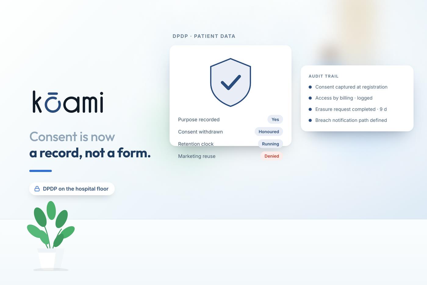 The DPDP Act Reaches the Hospital Floor — Data Security | Kōami