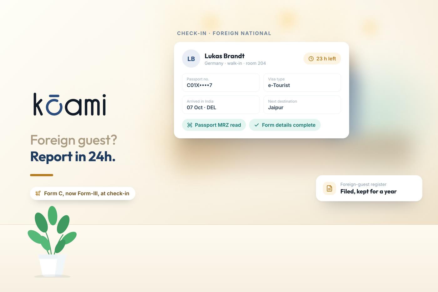 Form C for Hotels (Now Form-III): Reporting Foreign Guests in 24 Hours — Hotel Management | Kōami