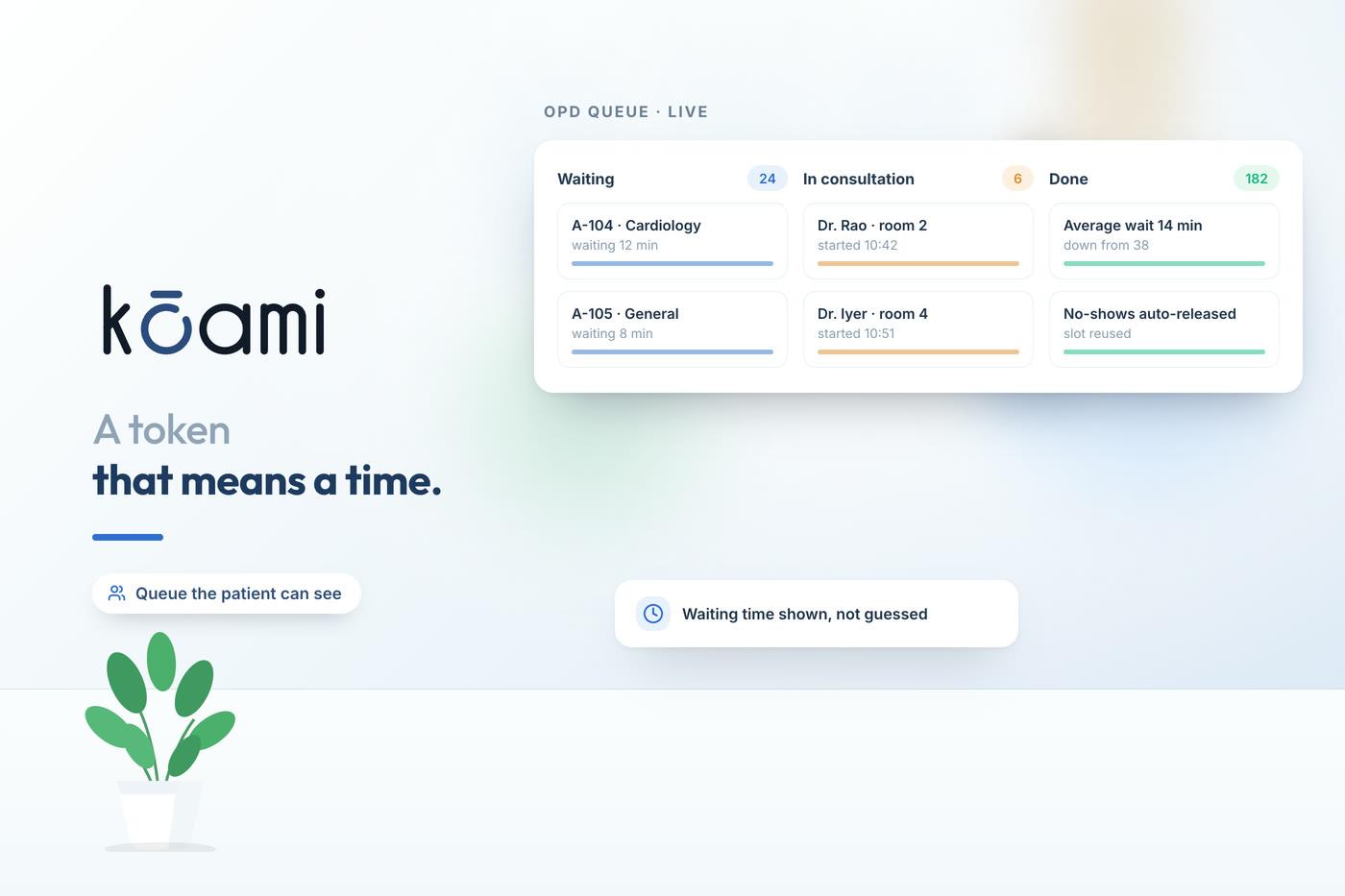 Cutting the OPD wait with token and queue — Kōami guide