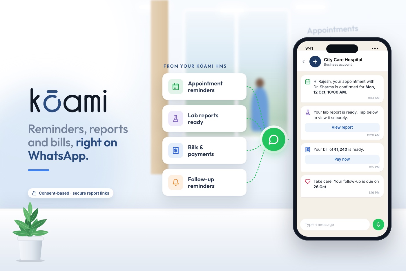 WhatsApp Integration for Hospitals in India (2026): Reminders, Reports and Bills From Your HMS — Patient Experience | Kōami
